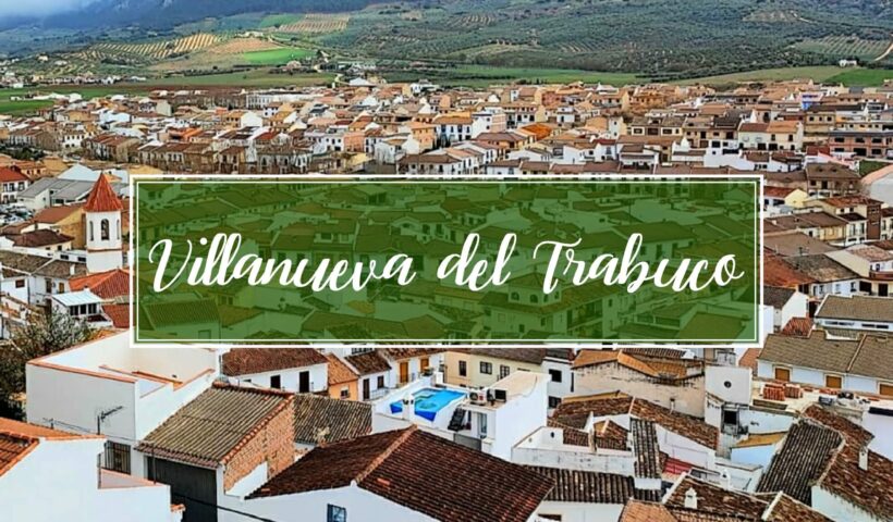 Villanueva del Trabuco Pueblo Malaga