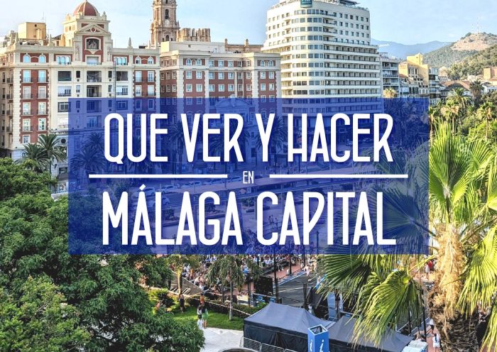 Que hacer y visitar en Málaga Capital