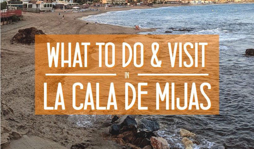 What to do and visit in La Cala de Mijas